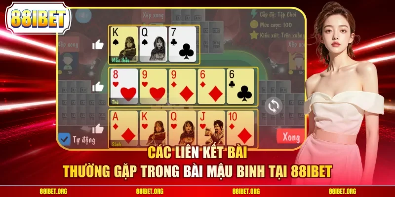 Các liên kết bài thường gặp trong bài Mậu Binh tại 88IBET
