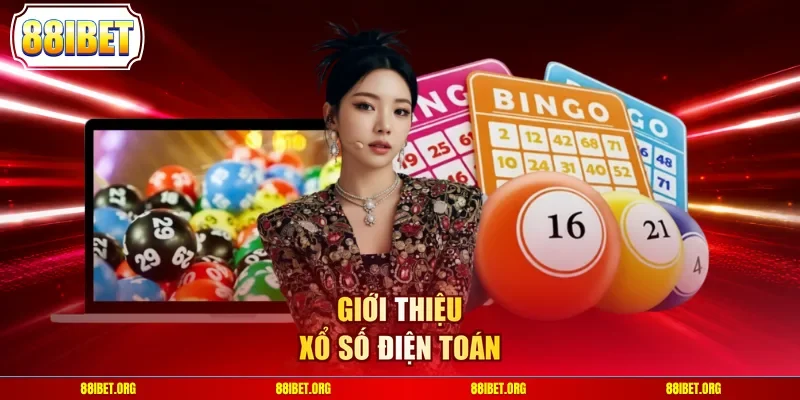 Giới thiệu xổ số điện toán