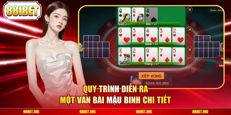Quy trình diễn ra một ván bài Mậu Binh chi tiết